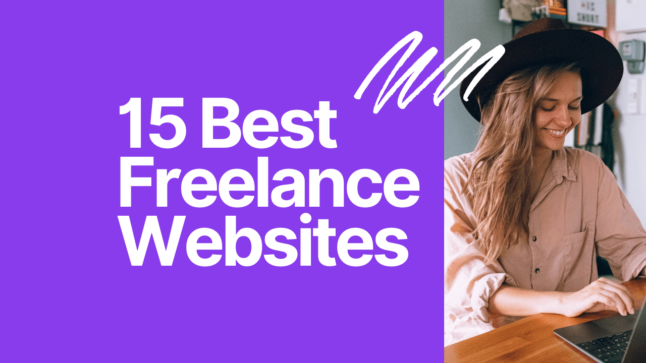 Best Freelance Websites: 15 Top Websites to Find Online work