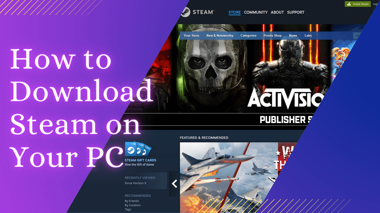 How to Download and install Steam on Your PC